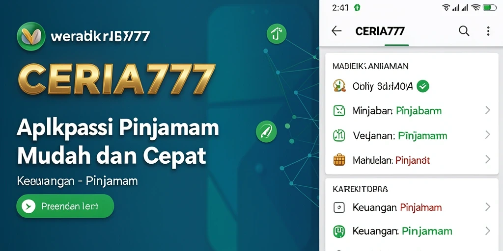 Antarmuka CERIA777 yang ramah pengguna untuk pengajuan pinjaman.